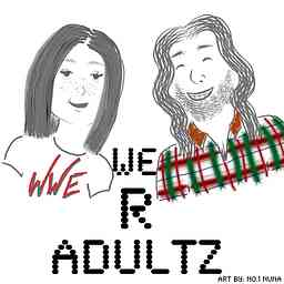 We R Adultz! cover logo