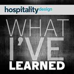 Hospitality Design: What I've Learned cover logo