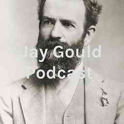 Jay Gould Podcast cover logo
