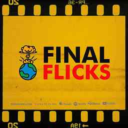 Final Flicks: The End of the World Comedy Movie Podcast. logo