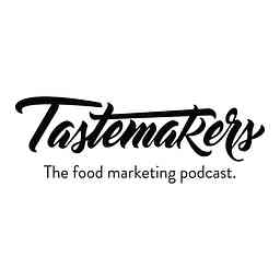 Tastemakers Podcast cover logo