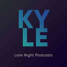 Kyle's Late Night Podcasts cover logo
