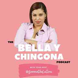 Bella Y Chingona cover logo
