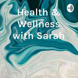 Health & Wellness with Sarah logo