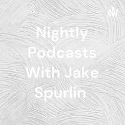 Nightly Podcasts With Jake Spurlin logo