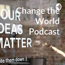Change the World Podcast cover logo