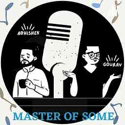 Master Of Some cover logo