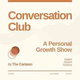 Conversation Club: A Personal Growth Show cover logo