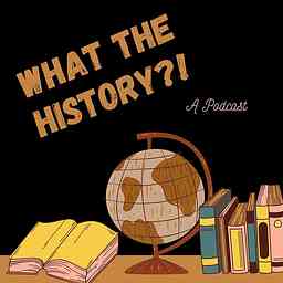 What The History?! cover logo