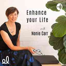 Enhance Your Life with Nonie Carr cover logo