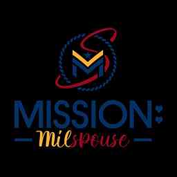 Mission: Milspouse Podcast cover logo