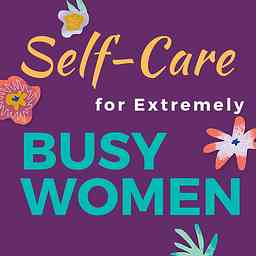 Self-Care for Extremely Busy Women cover logo