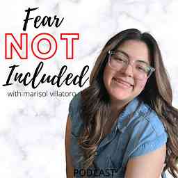 Fear Not Included Podcast logo