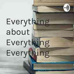 Everything about Everything Everything cover logo