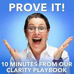 Prove It! The Proof in Marketing Podcast cover logo