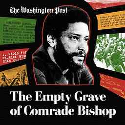 The Empty Grave of Comrade Bishop cover logo