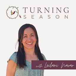Turning Season: Conversations with Changemakers in Our Adventure Toward a Life-Sustaining Society cover logo