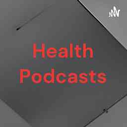 Health Podcasts cover logo