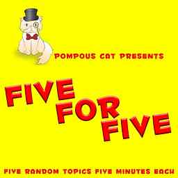 Pompous Cat Presents: Five For Five logo