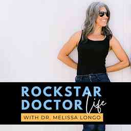 Rockstar Doctor Life| Chiropractic Life & Practice cover logo
