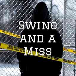 Swing and a Miss cover logo