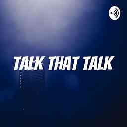 TALK THAT TALK cover logo