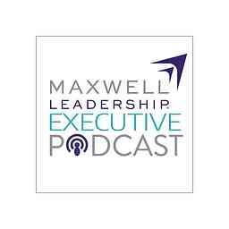 Maxwell Leadership Executive Podcast logo