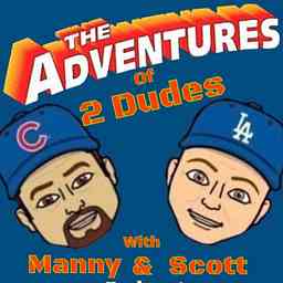 Two Dudes: The Adventures of Manny & Scott cover logo