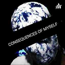 Consequences Of Myself:An Alcoholics Mind cover logo