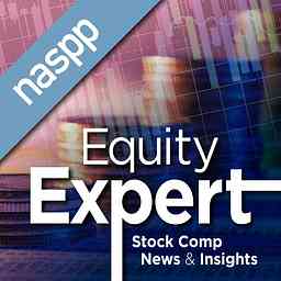 Equity Expert: A Podcast from the NASPP logo