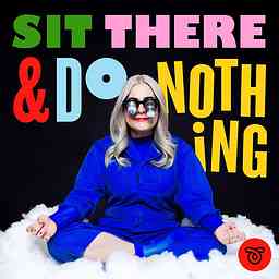 Sit There & Do Nothing cover logo
