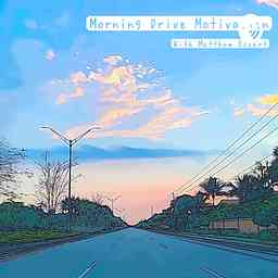 Morning Drive Motivation cover logo