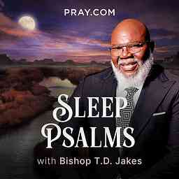 Sleep Psalms with Bishop T.D. Jakes logo