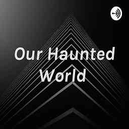 Our Haunted World cover logo