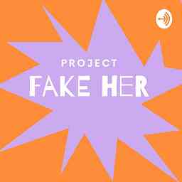 Project Fake Her logo