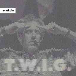 T.W.I.G.’s Podcast cover logo