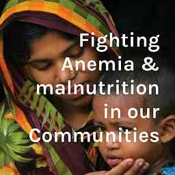 Fighting Anemia & malnutrition in our Communities cover logo