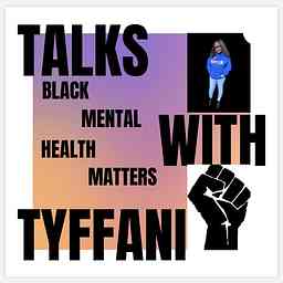 Talks With Tyffani cover logo