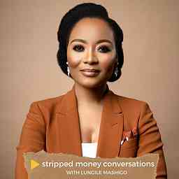 Stripped Money Conversations with Lungile Mashigo cover logo