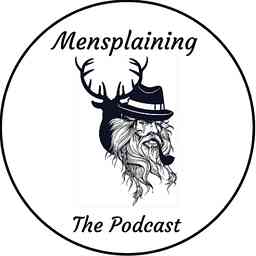 Mensplaining The Podcast cover logo
