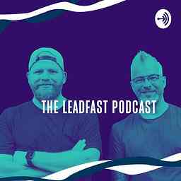 LeadFast Podcast cover logo