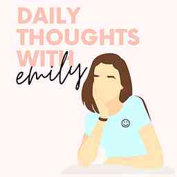 Daily Thoughts With Emily cover logo