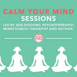 Calm Your Mind Sessions cover logo