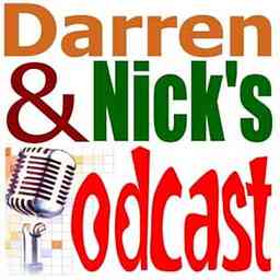 Darren & Nick's podcast cover logo