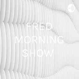 FRED MORNING SHOW cover logo