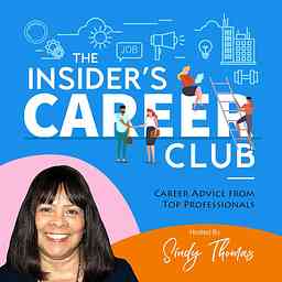 Insider's Career Club Podcast -Sindy Thomas cover logo