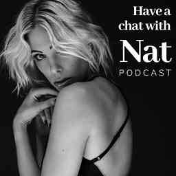 Have a chat with Nat Podcast logo