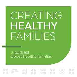 Creating Healthy Families cover logo