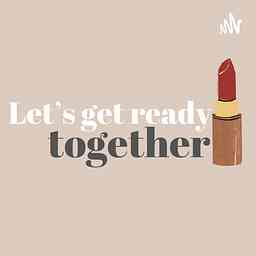 Let get ready together cover logo