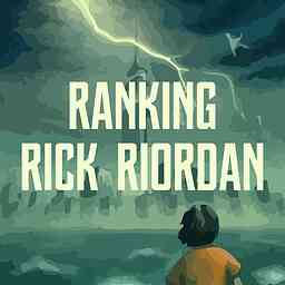 Ranking Rick Riordan: A Percy Jackson Podcast cover logo